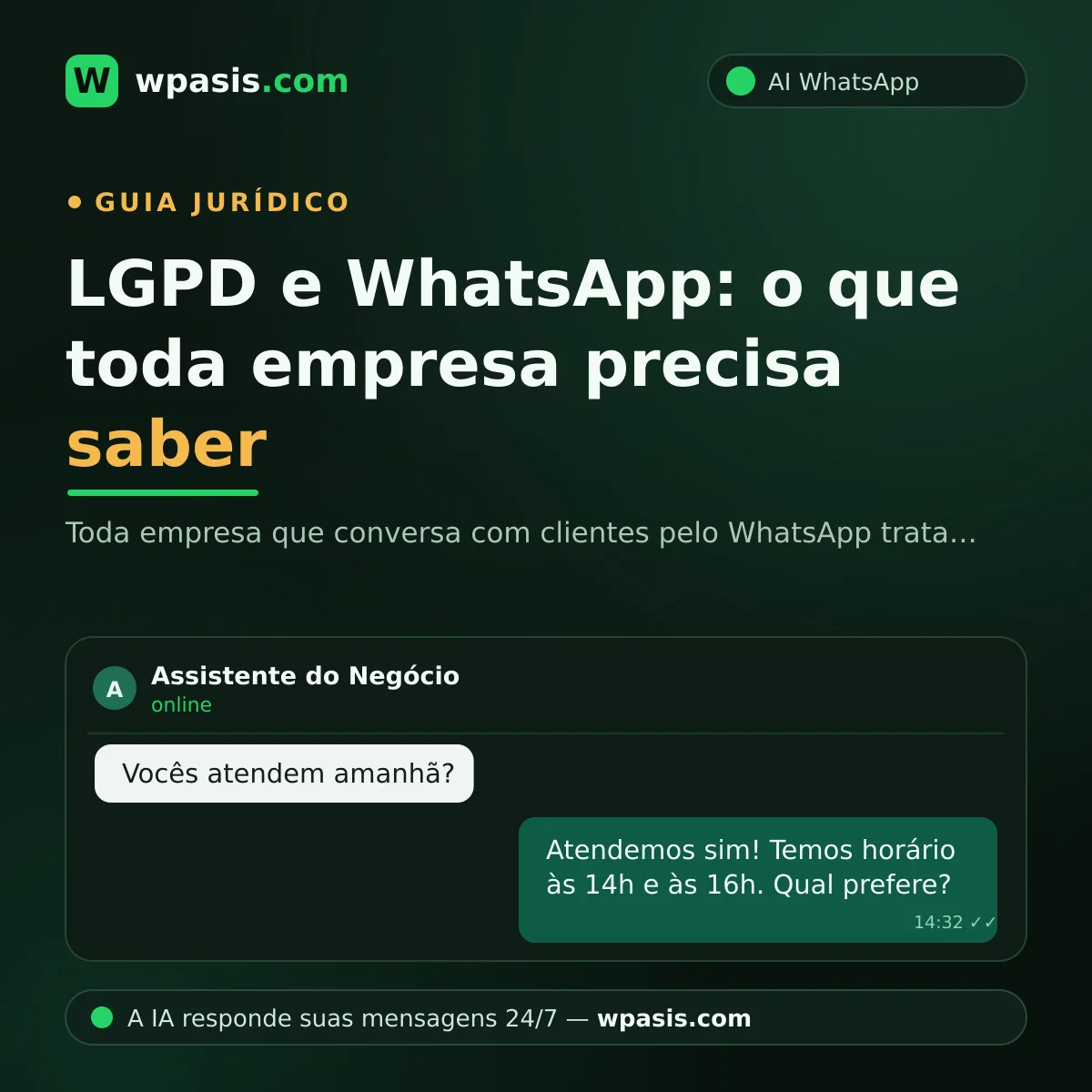 LGPD e WhatsApp: o que toda empresa precisa saber