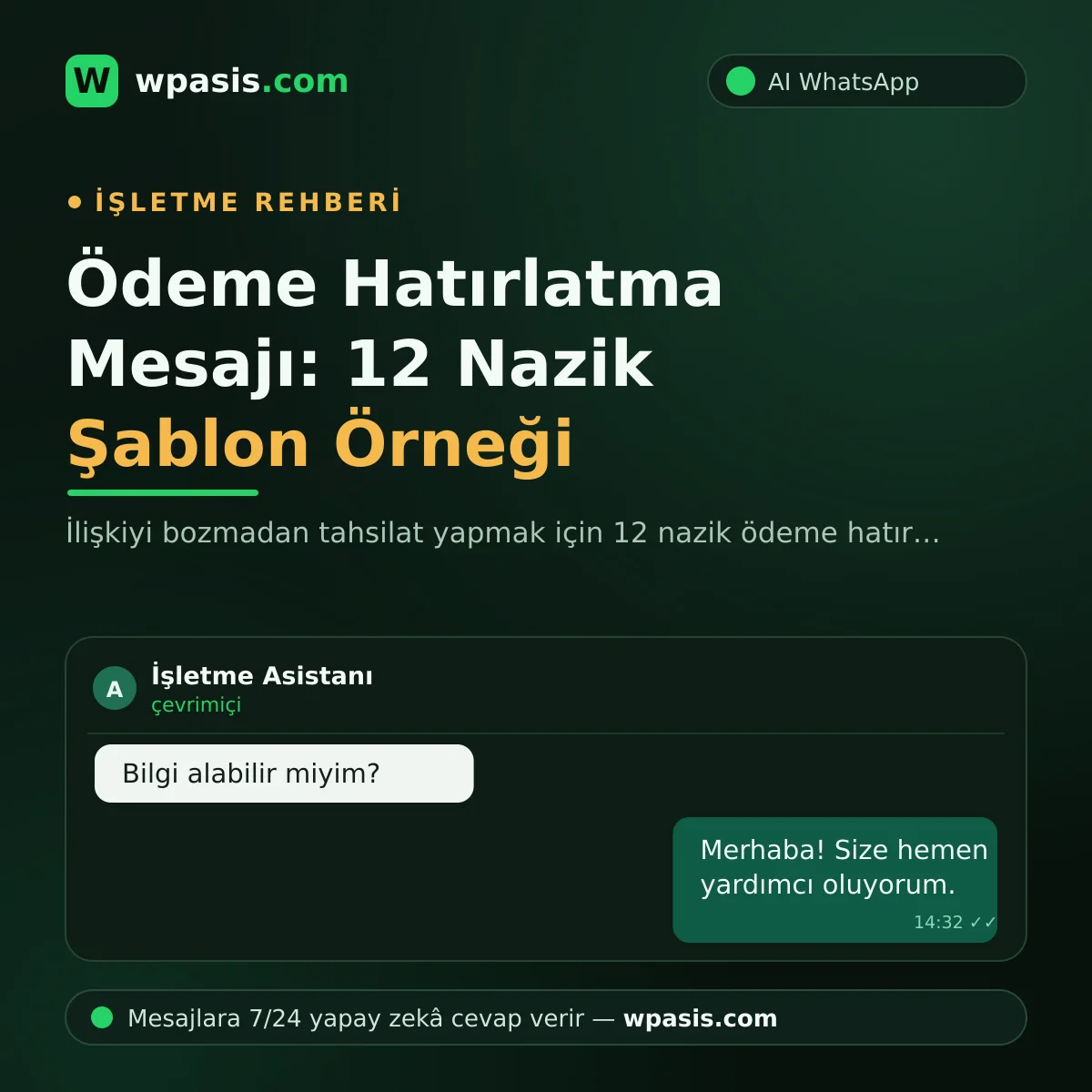 Ödeme Hatırlatma Mesajı: 12 Nazik Şablon Örneği
