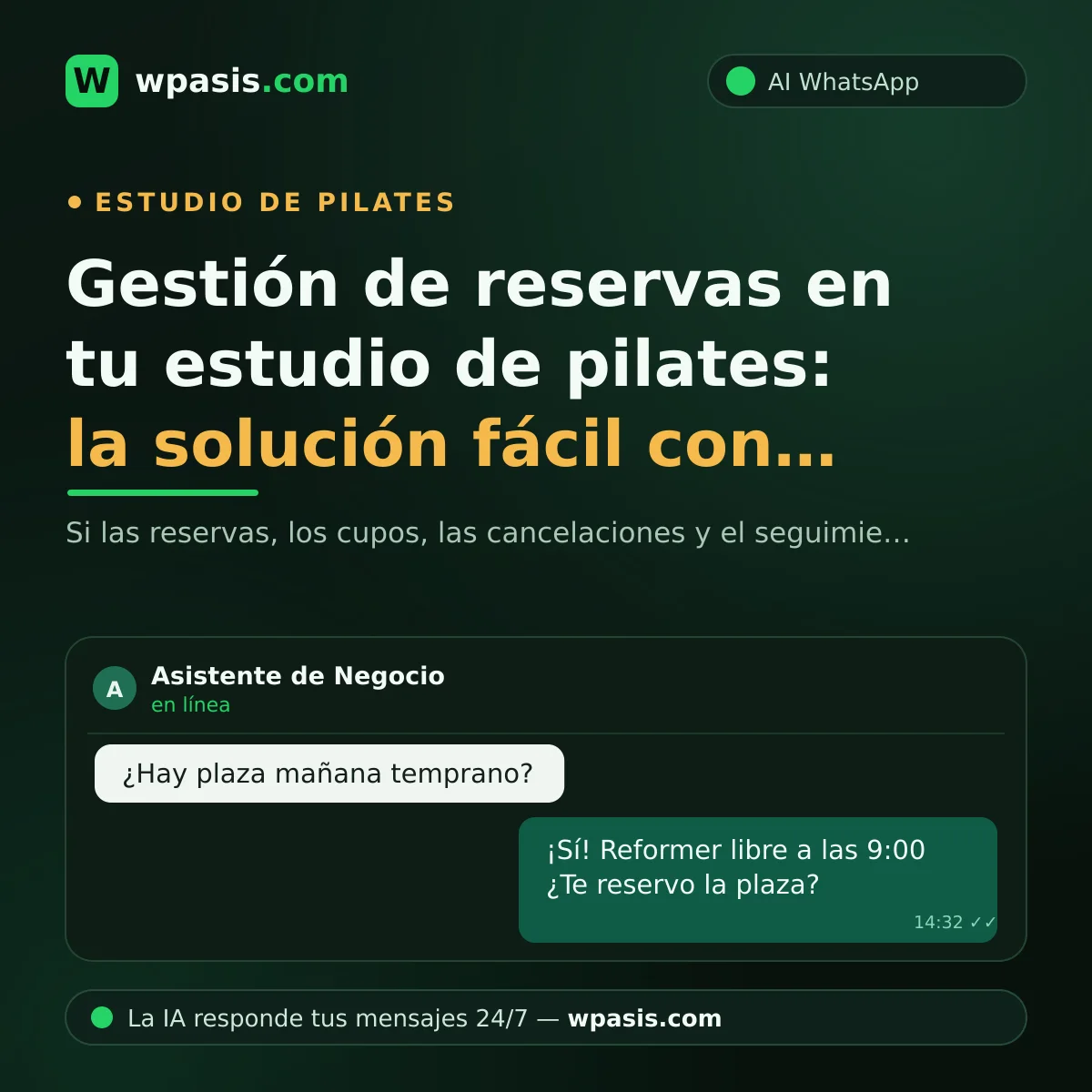 Gestión de reservas en tu estudio de pilates: la solución fácil con WhatsApp