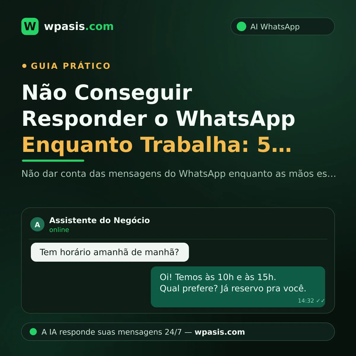Não Conseguir Responder o WhatsApp Enquanto Trabalha: 5 Soluções