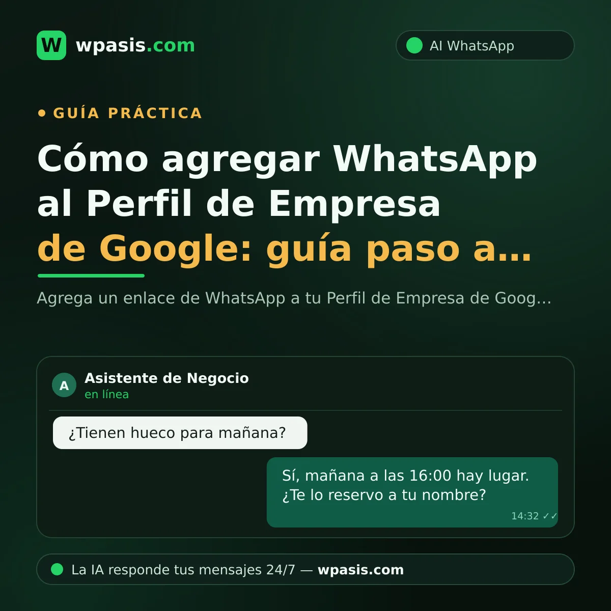 Cómo agregar WhatsApp al Perfil de Empresa de Google: guía paso a paso