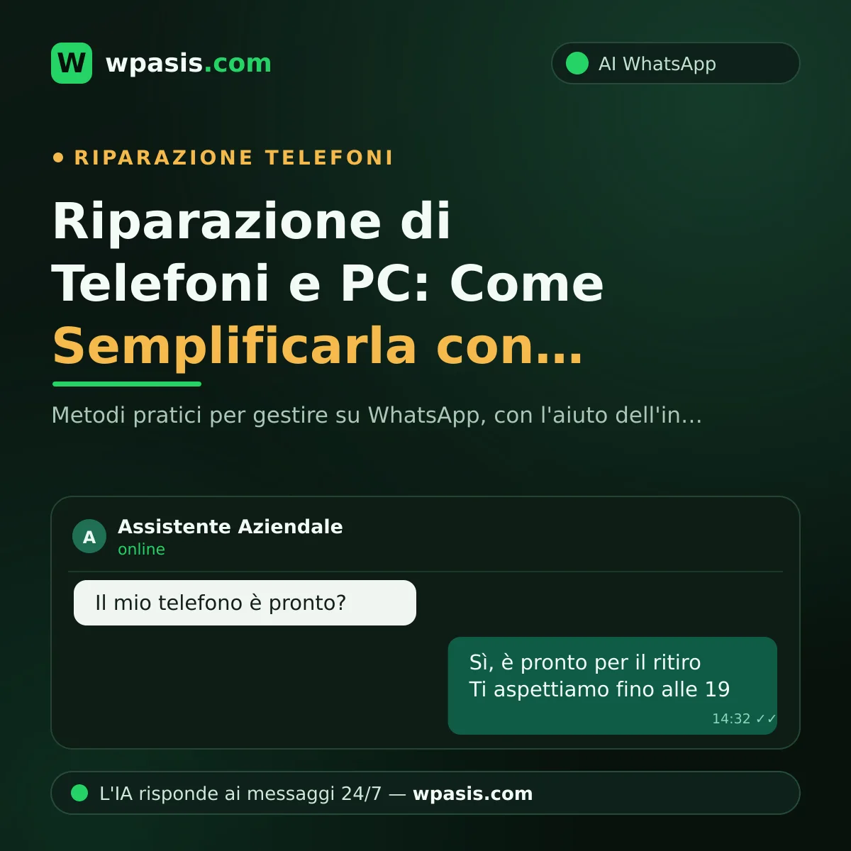 Riparazione di Telefoni e PC: Come Semplificarla con WhatsApp