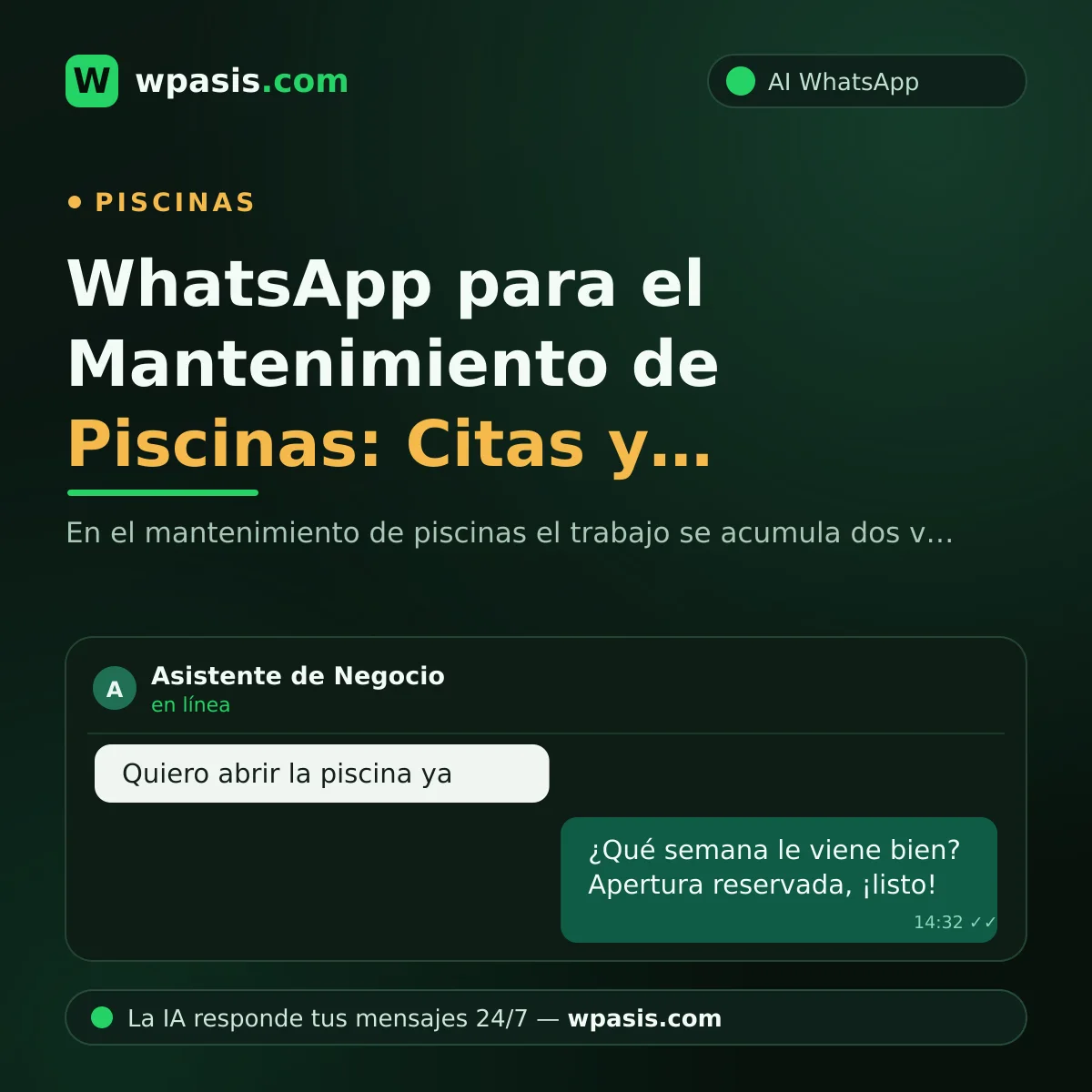 WhatsApp para el Mantenimiento de Piscinas: Citas y Seguimiento