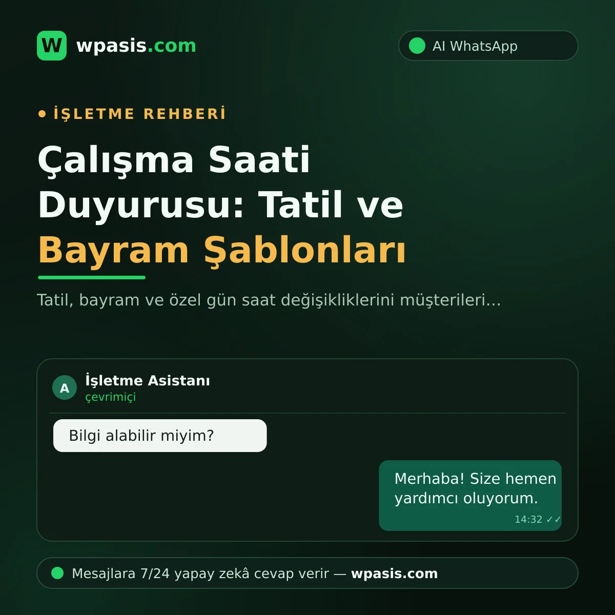 Çalışma Saati Duyurusu: Tatil ve Bayram Şablonları