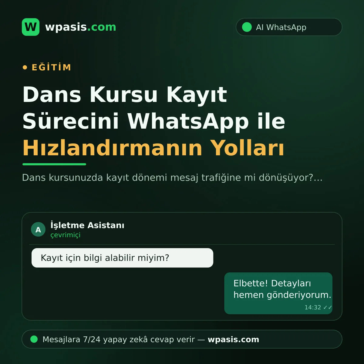 Dans Kursu Kayıt Sürecini WhatsApp ile Hızlandırmanın Yolları