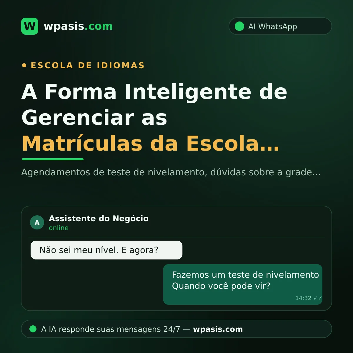 A Forma Inteligente de Gerenciar as Matrículas da Escola de Idiomas pelo WhatsApp