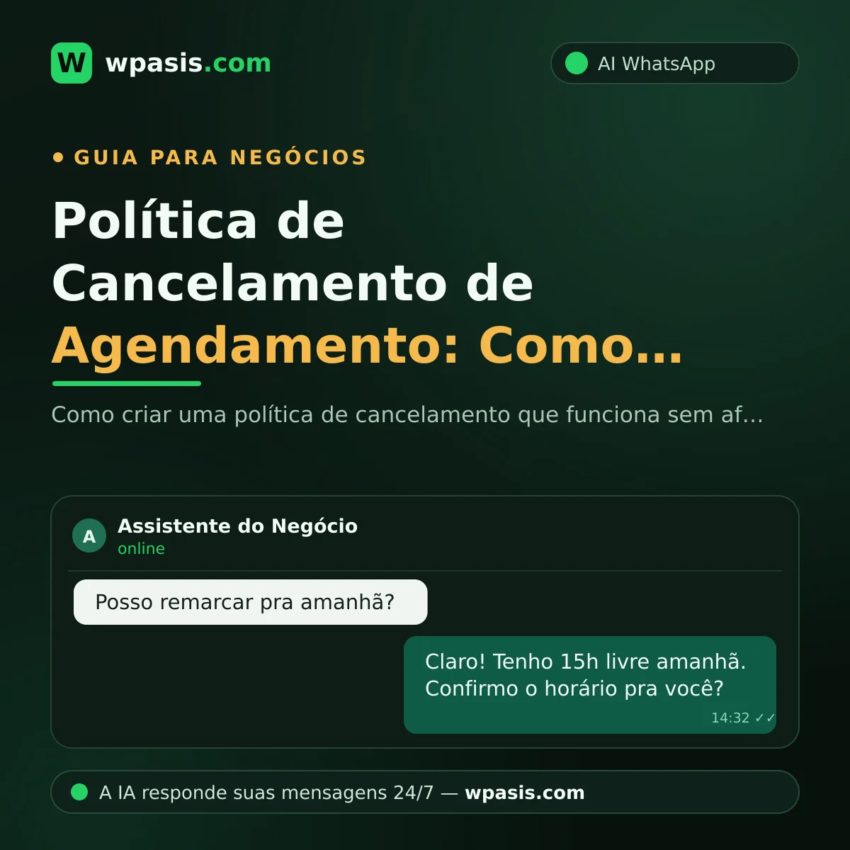 Política de Cancelamento de Agendamento: Como Escrever (com Modelos Prontos)