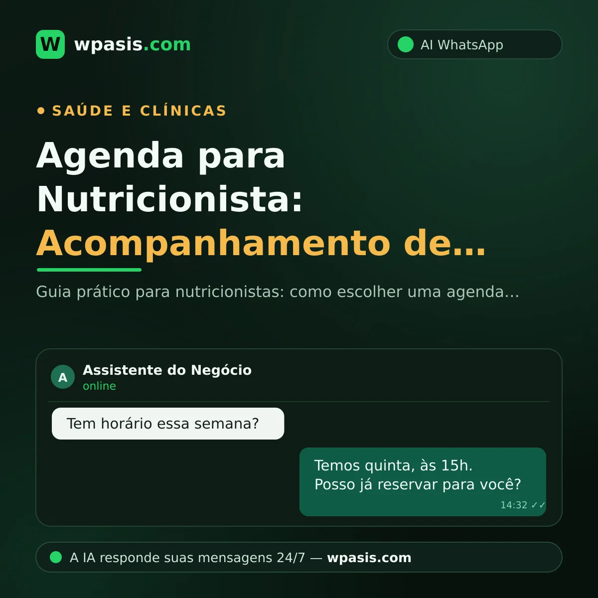 Agenda para Nutricionista: Acompanhamento de Pacientes pelo WhatsApp