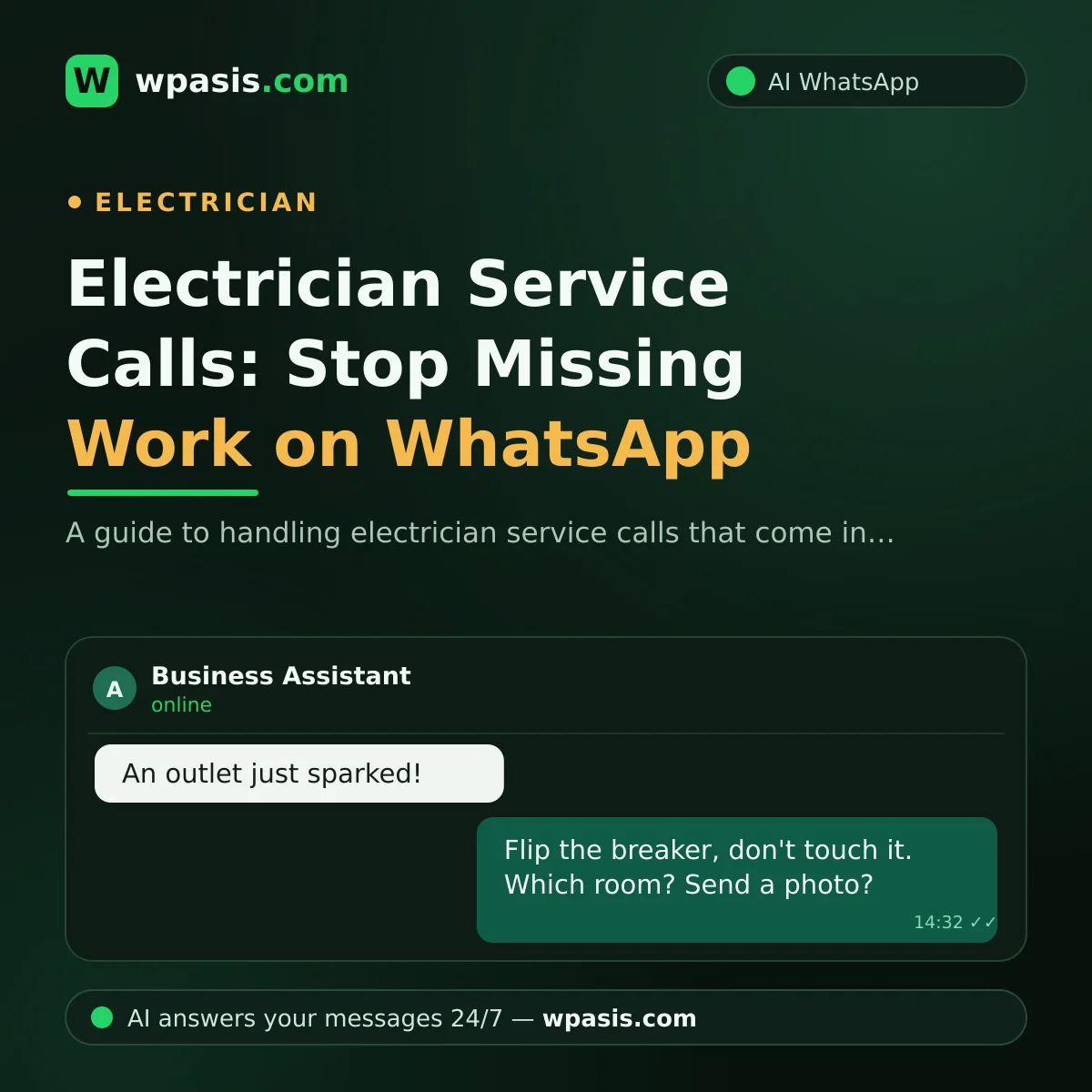 Electrician Service Calls: Stop Missing Work on WhatsApp