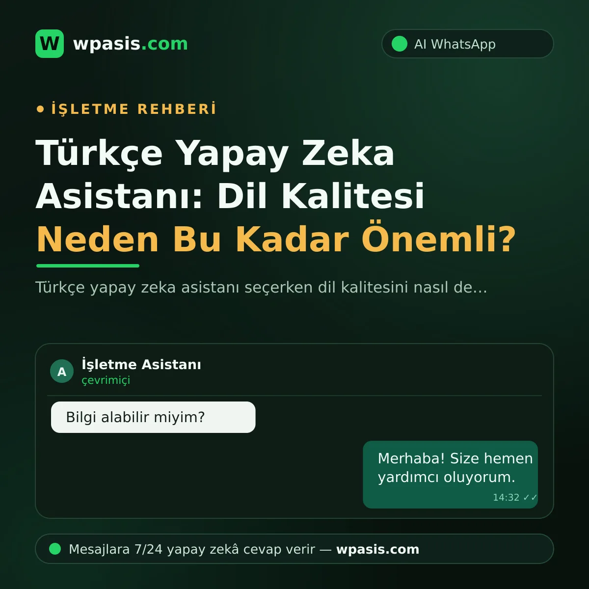 Türkçe Yapay Zeka Asistanı: Dil Kalitesi Neden Bu Kadar Önemli?