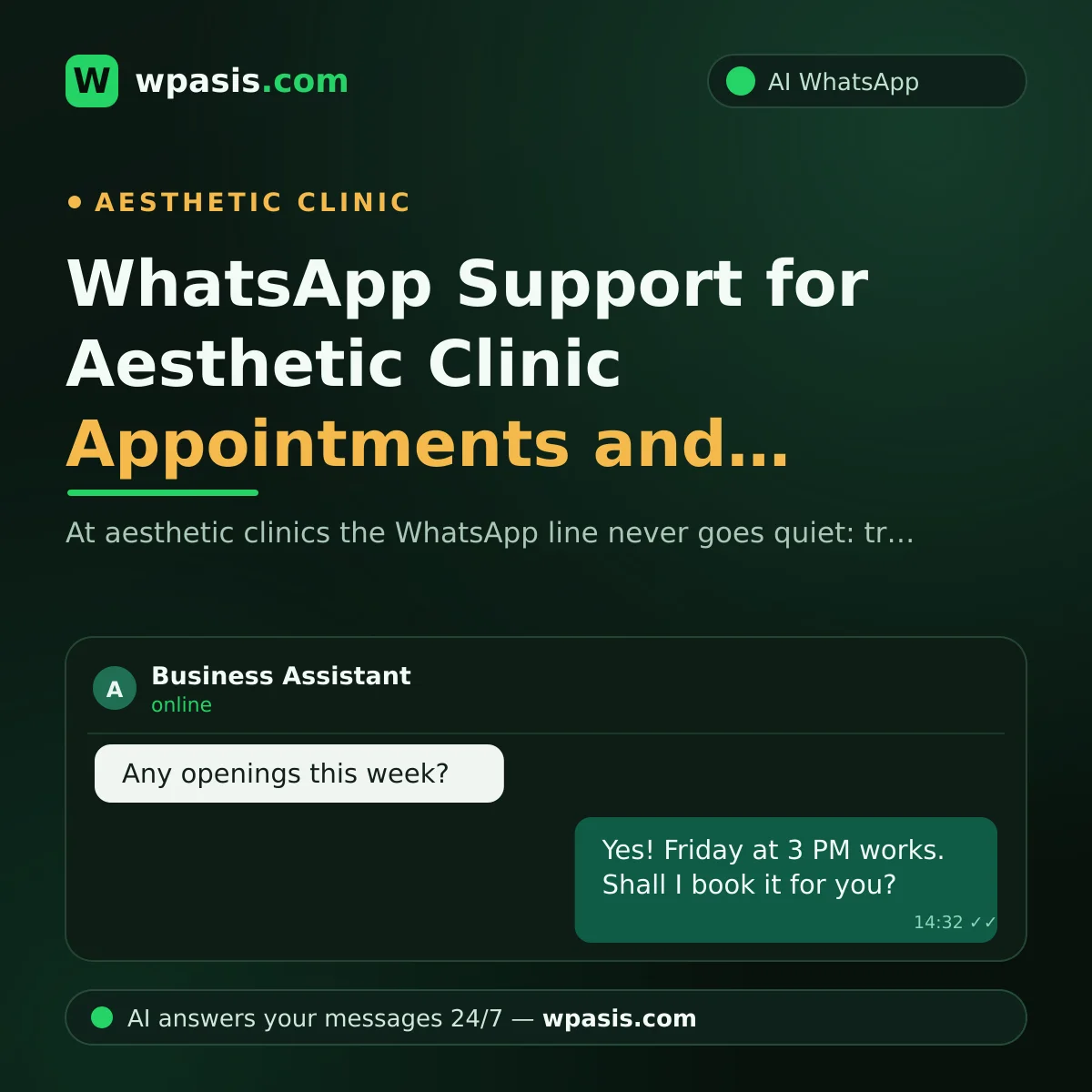 WhatsApp Support for Aesthetic Clinic Appointments and Consultations