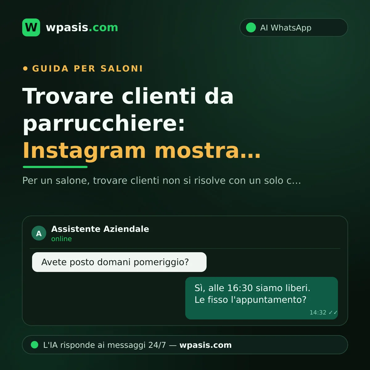 Trovare clienti da parrucchiere: Instagram mostra, WhatsApp prenota