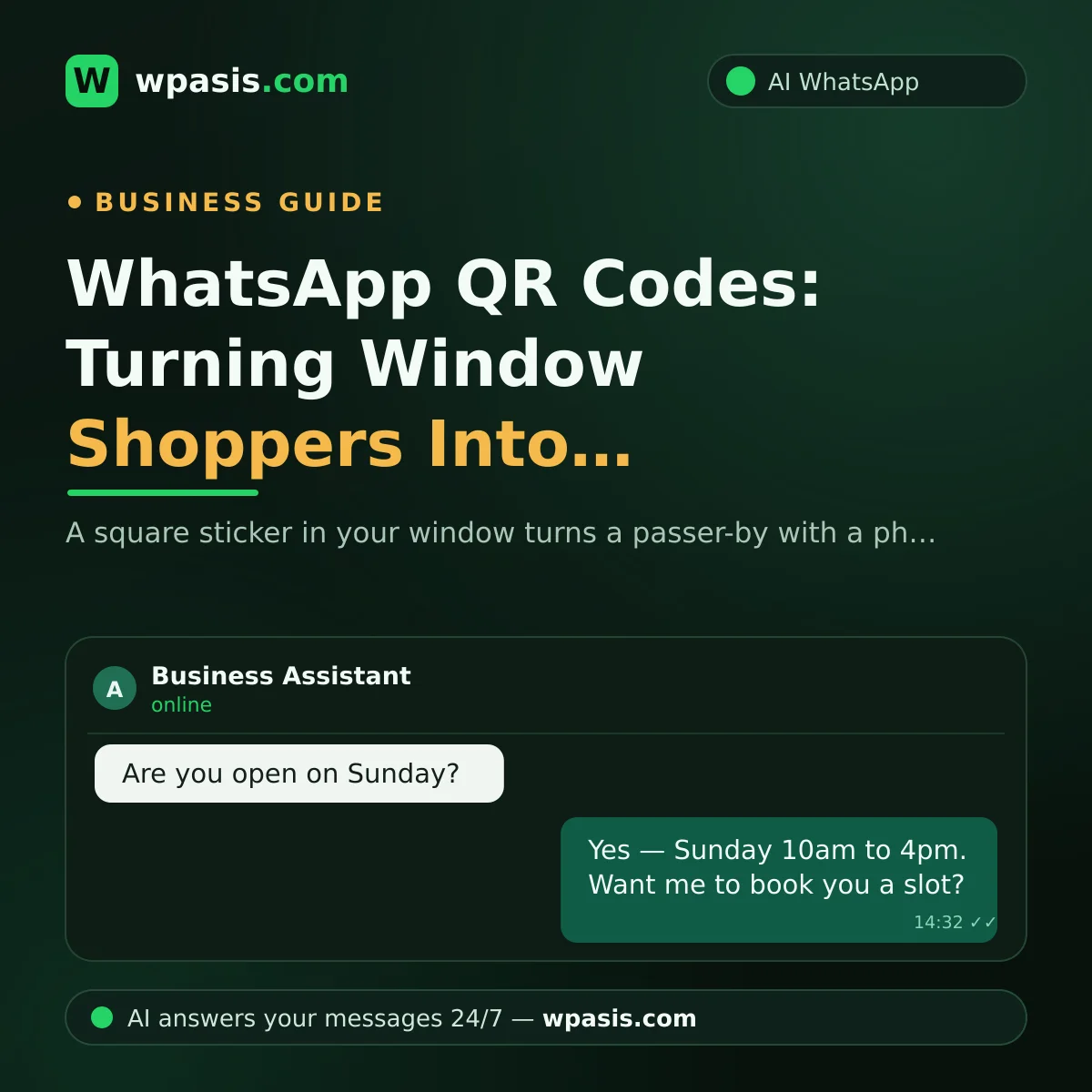 WhatsApp QR Codes: Turning Window Shoppers Into Conversations