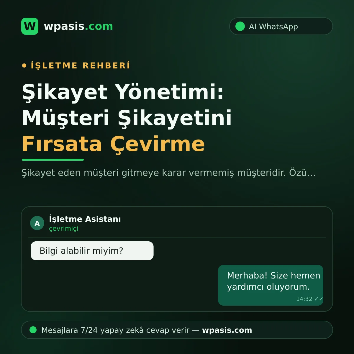 Şikayet Yönetimi: Müşteri Şikayetini Fırsata Çevirme