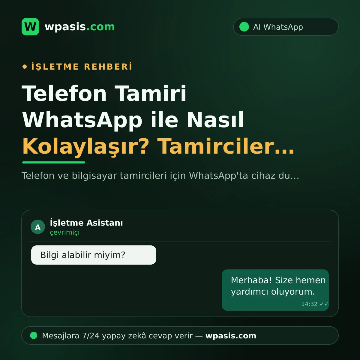 Telefon Tamiri WhatsApp ile Nasıl Kolaylaşır? Tamirciler İçin Rehber