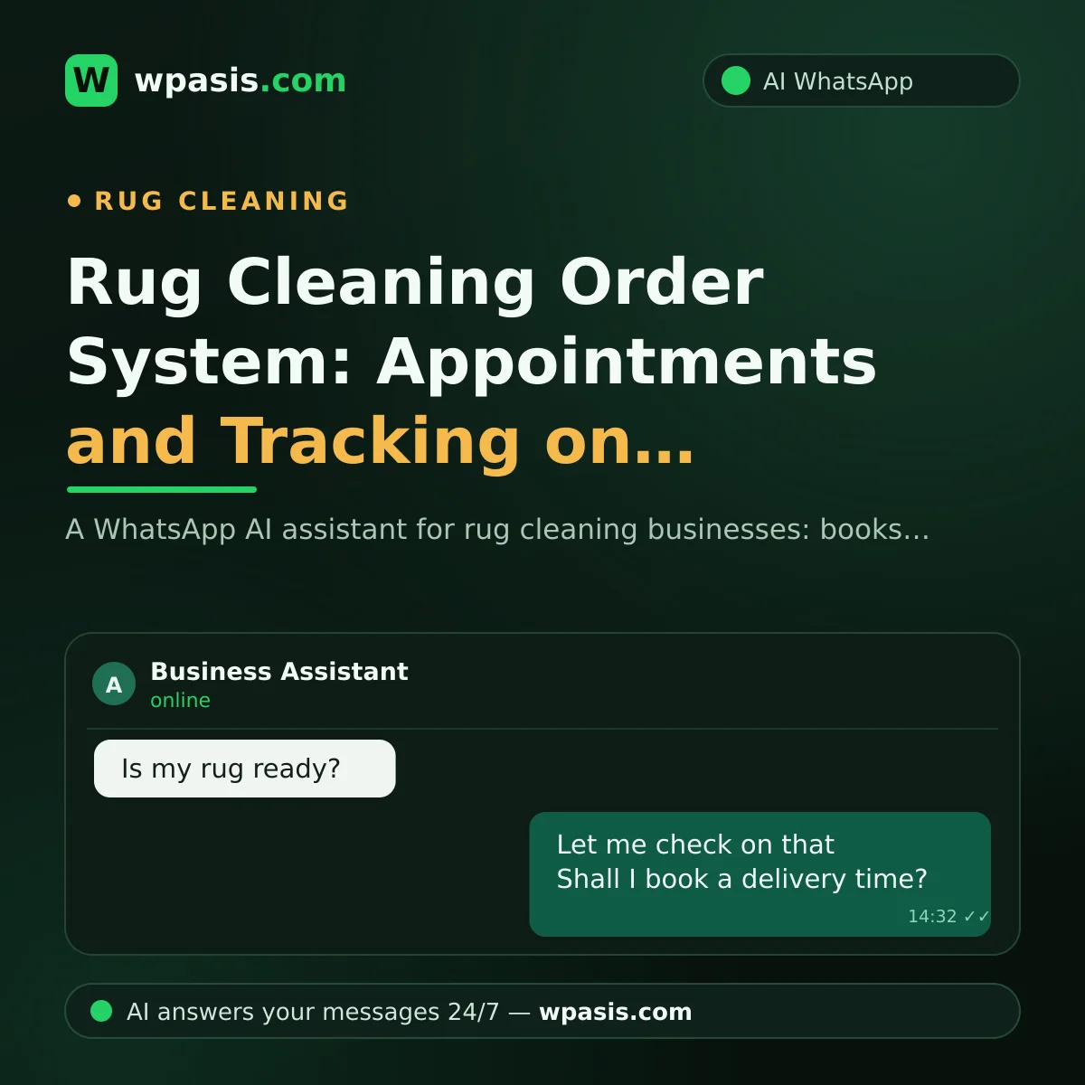 Rug Cleaning Order System: Appointments and Tracking on WhatsApp