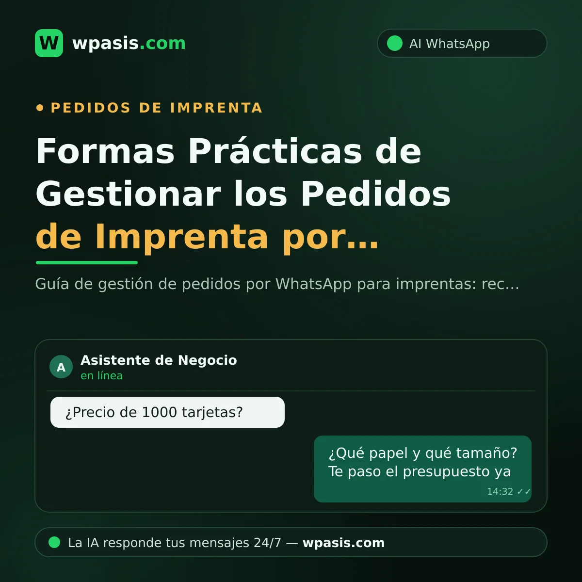 Formas Prácticas de Gestionar los Pedidos de Imprenta por WhatsApp