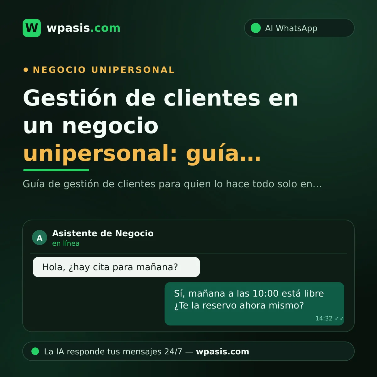 Gestión de clientes en un negocio unipersonal: guía práctica