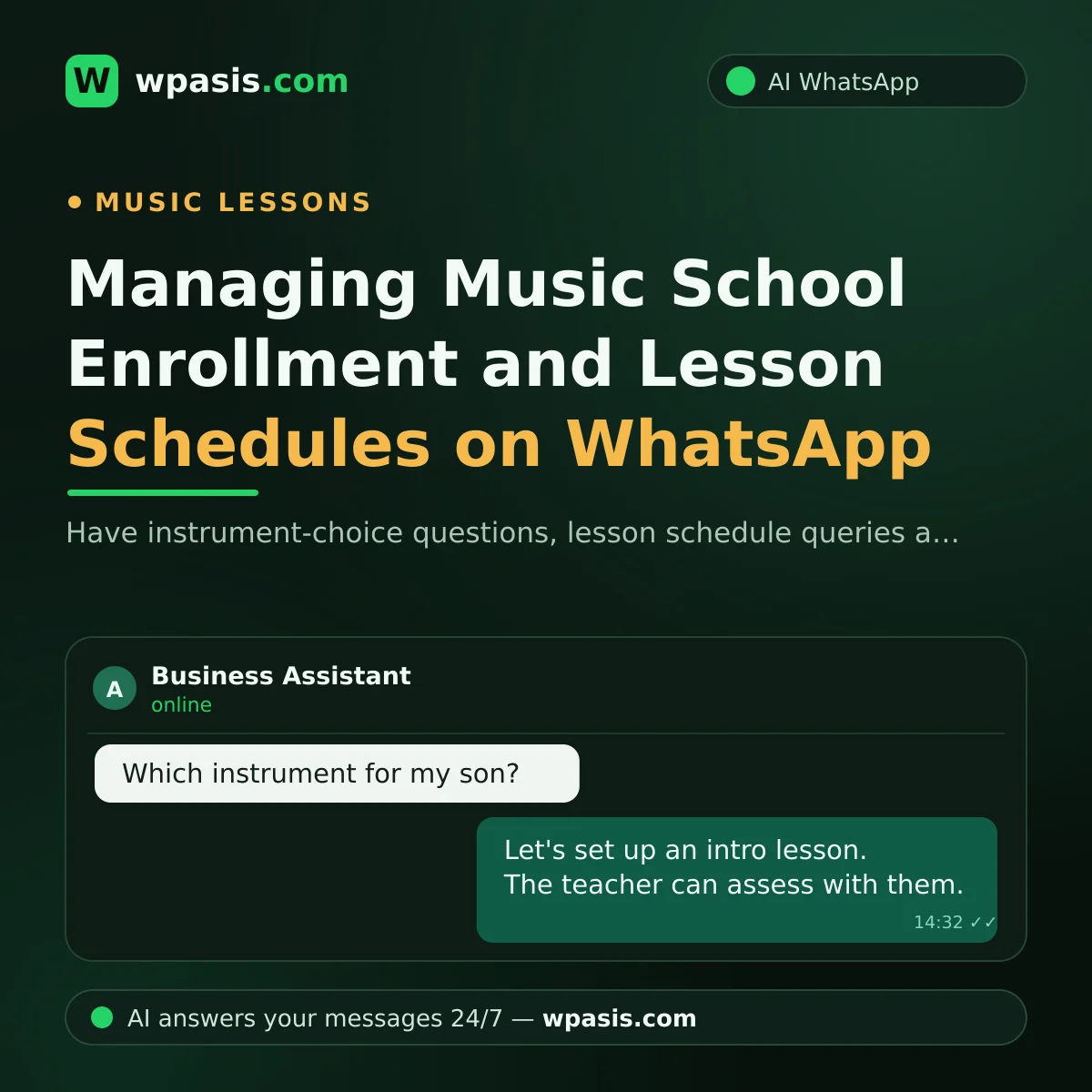 Managing Music School Enrollment and Lesson Schedules on WhatsApp