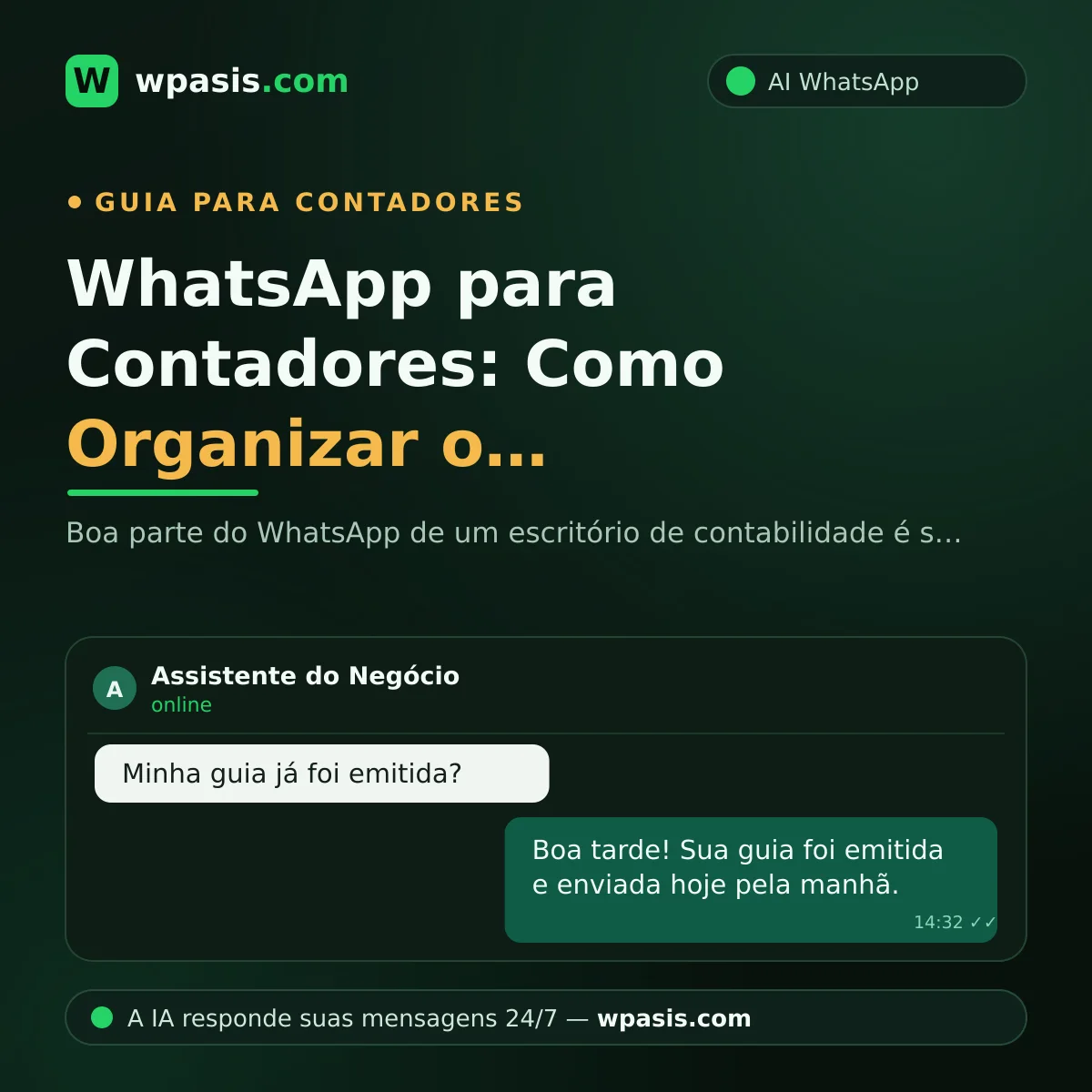 WhatsApp para Contadores: Como Organizar o Atendimento ao Cliente