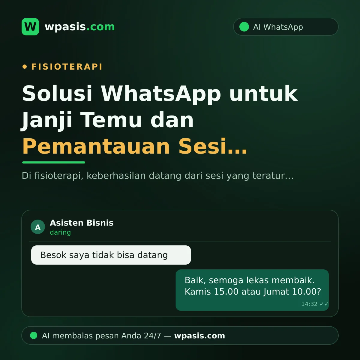 Solusi WhatsApp untuk Janji Temu dan Pemantauan Sesi Fisioterapi