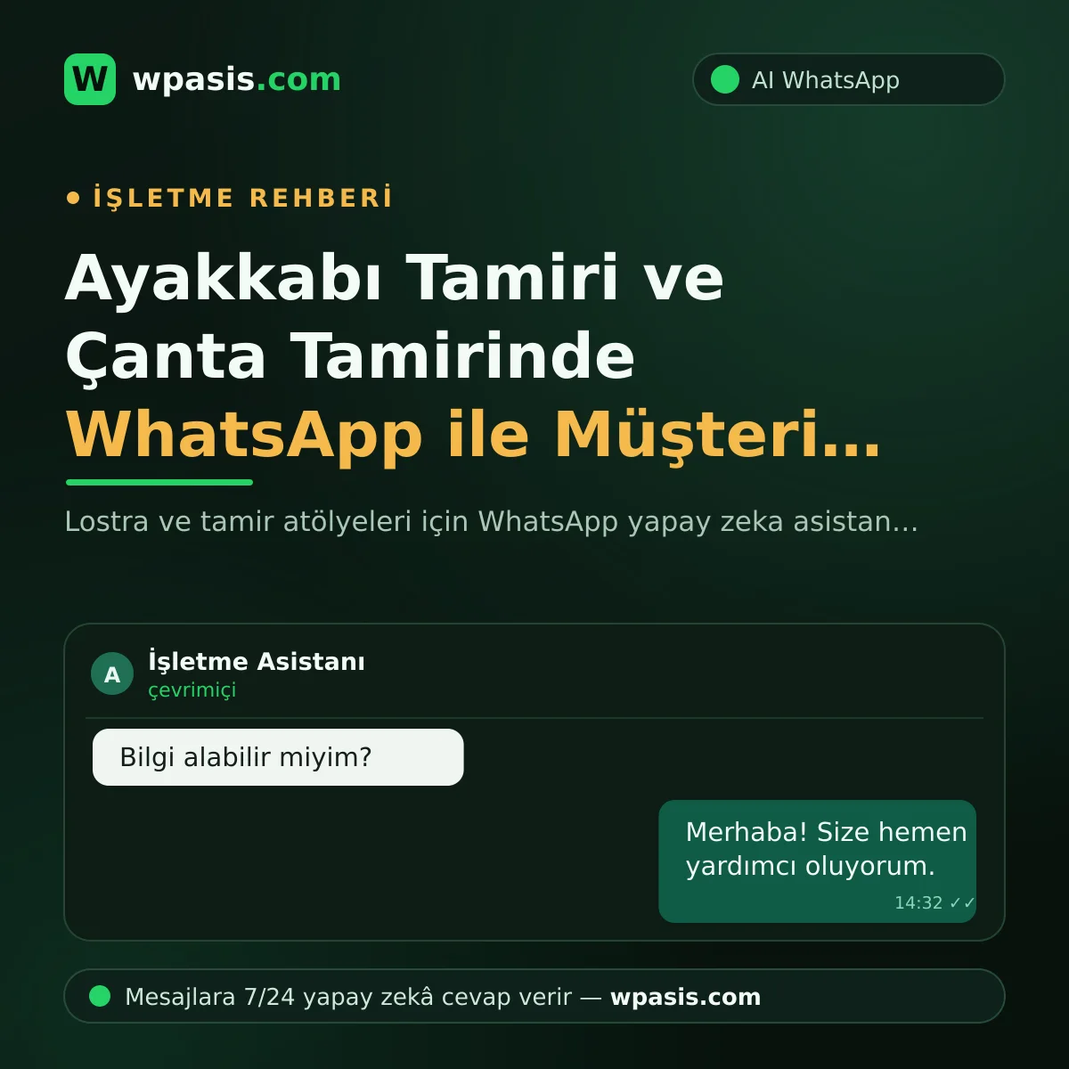 Ayakkabı Tamiri ve Çanta Tamirinde WhatsApp ile Müşteri Takibi