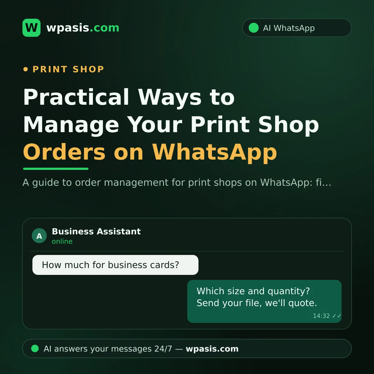 Practical Ways to Manage Your Print Shop Orders on WhatsApp