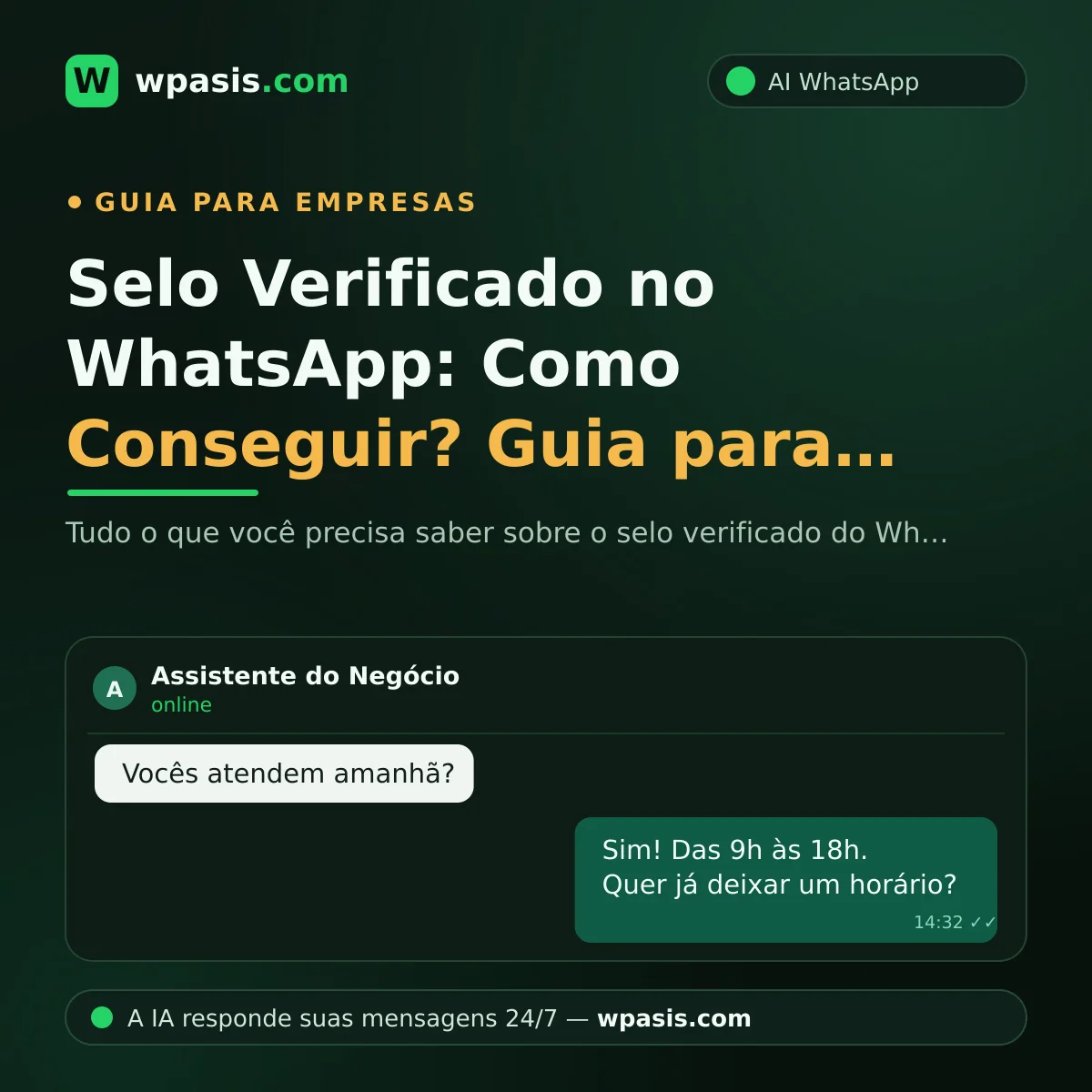 Selo Verificado no WhatsApp: Como Conseguir? Guia para Empresas