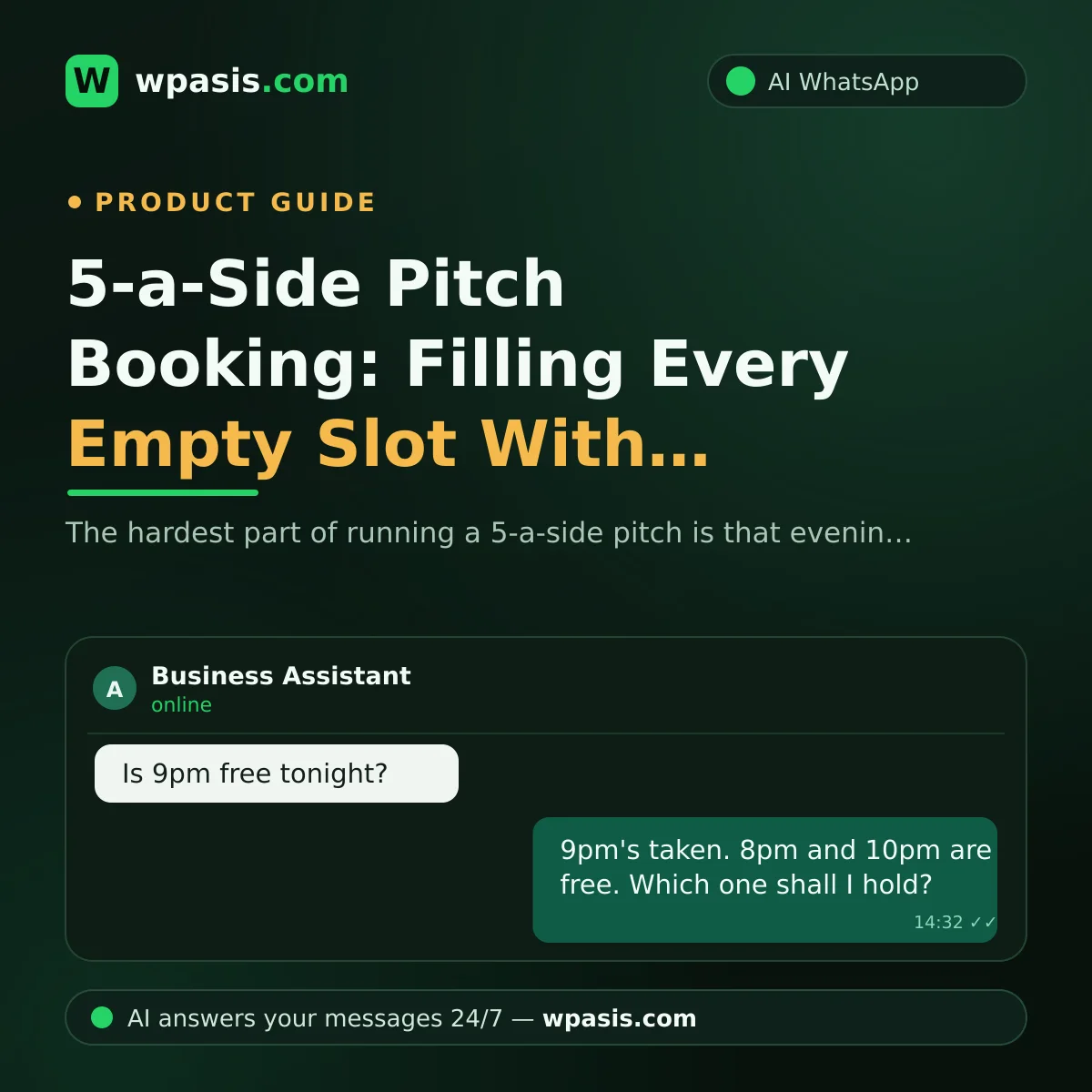 5-a-Side Pitch Booking: Filling Every Empty Slot With WhatsApp