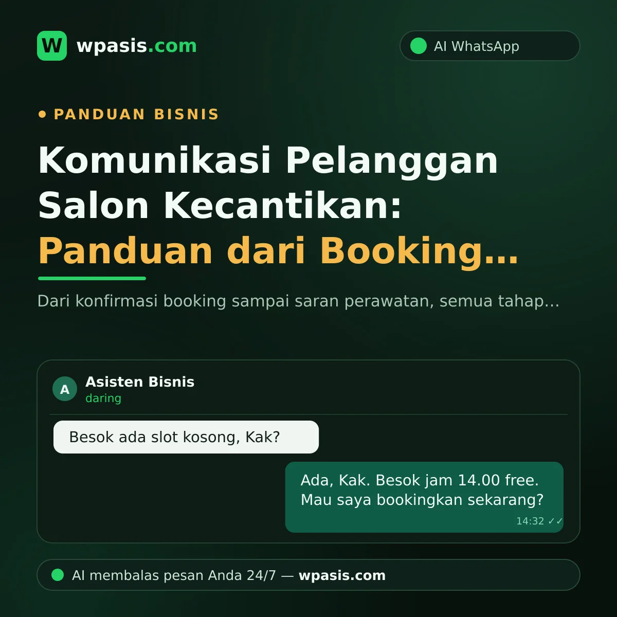 Komunikasi Pelanggan Salon Kecantikan: Panduan dari Booking sampai Loyal