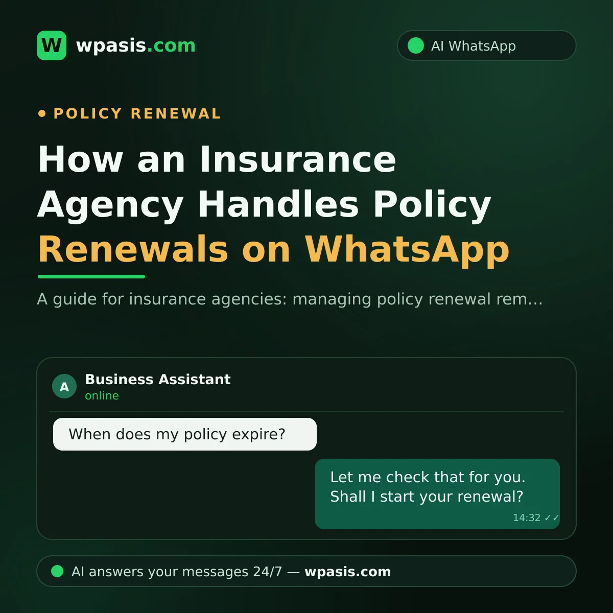 How an Insurance Agency Handles Policy Renewals on WhatsApp