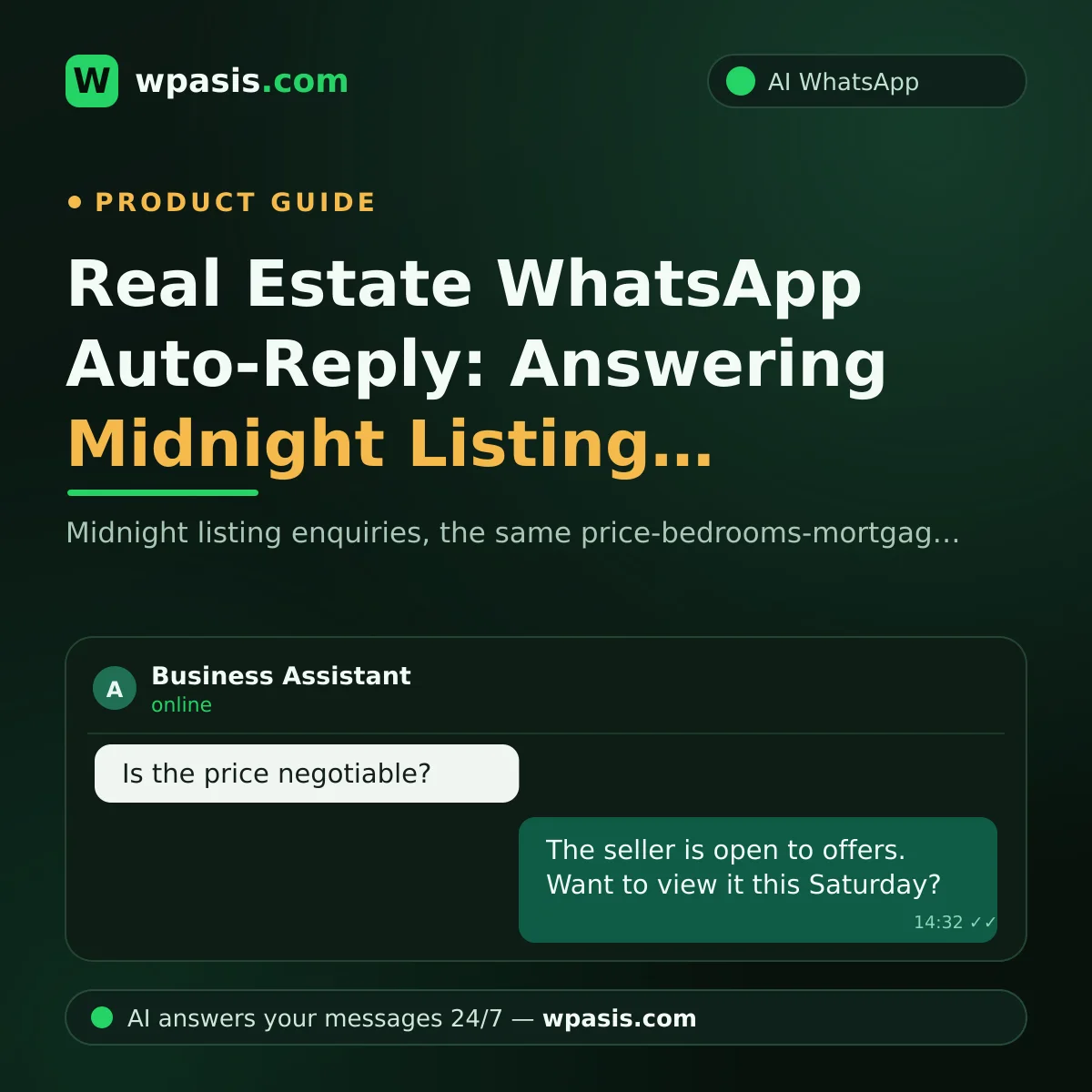 Real Estate WhatsApp Auto-Reply: Answering Midnight Listing Enquiries