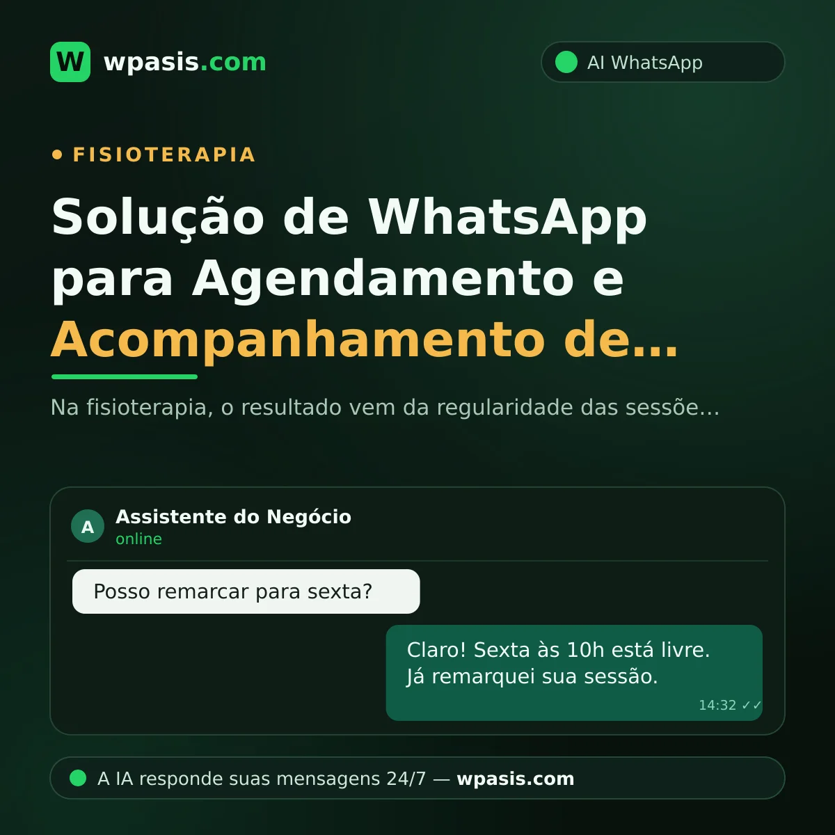Solução de WhatsApp para Agendamento e Acompanhamento de Sessões de Fisioterapia