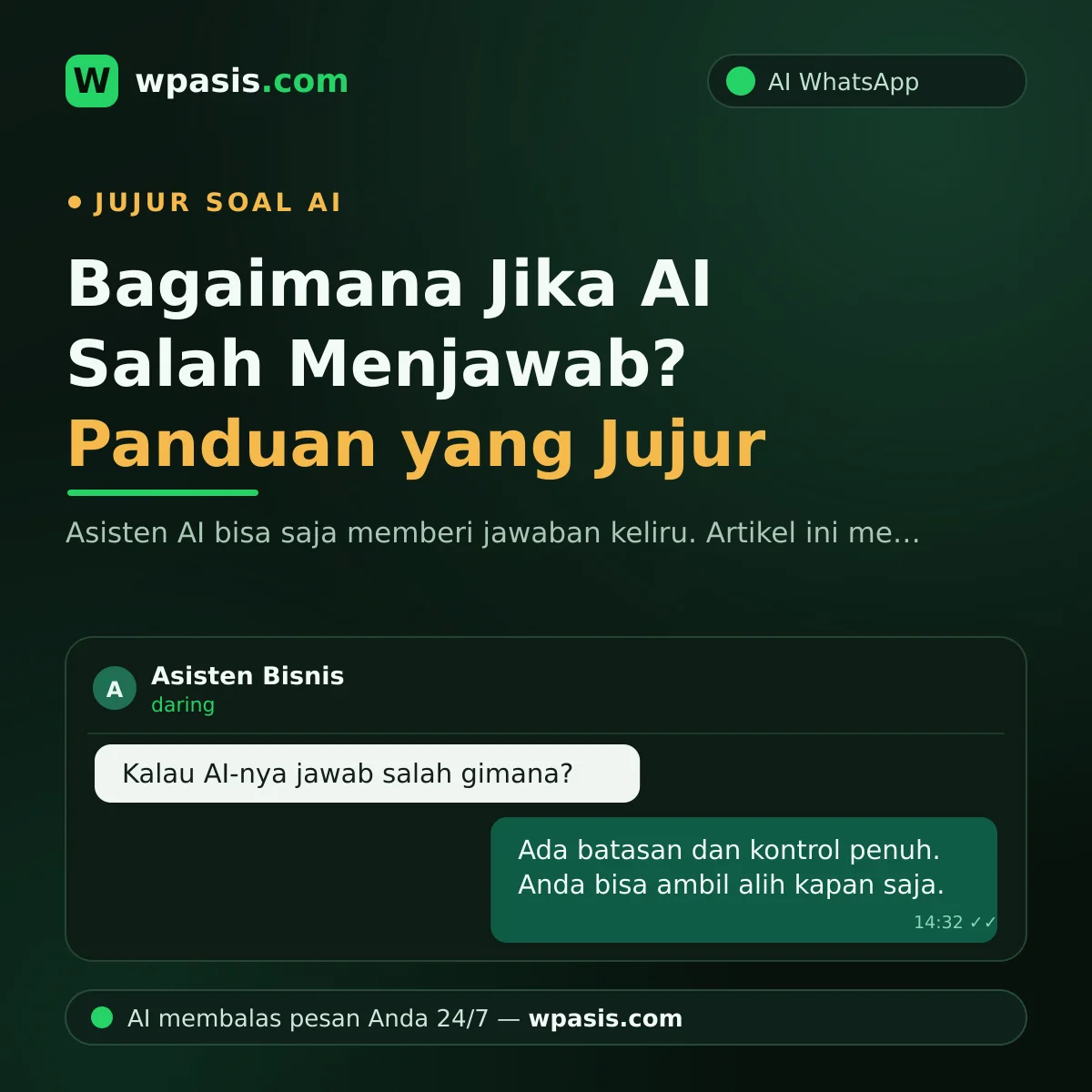 Bagaimana Jika AI Salah Menjawab? Panduan yang Jujur