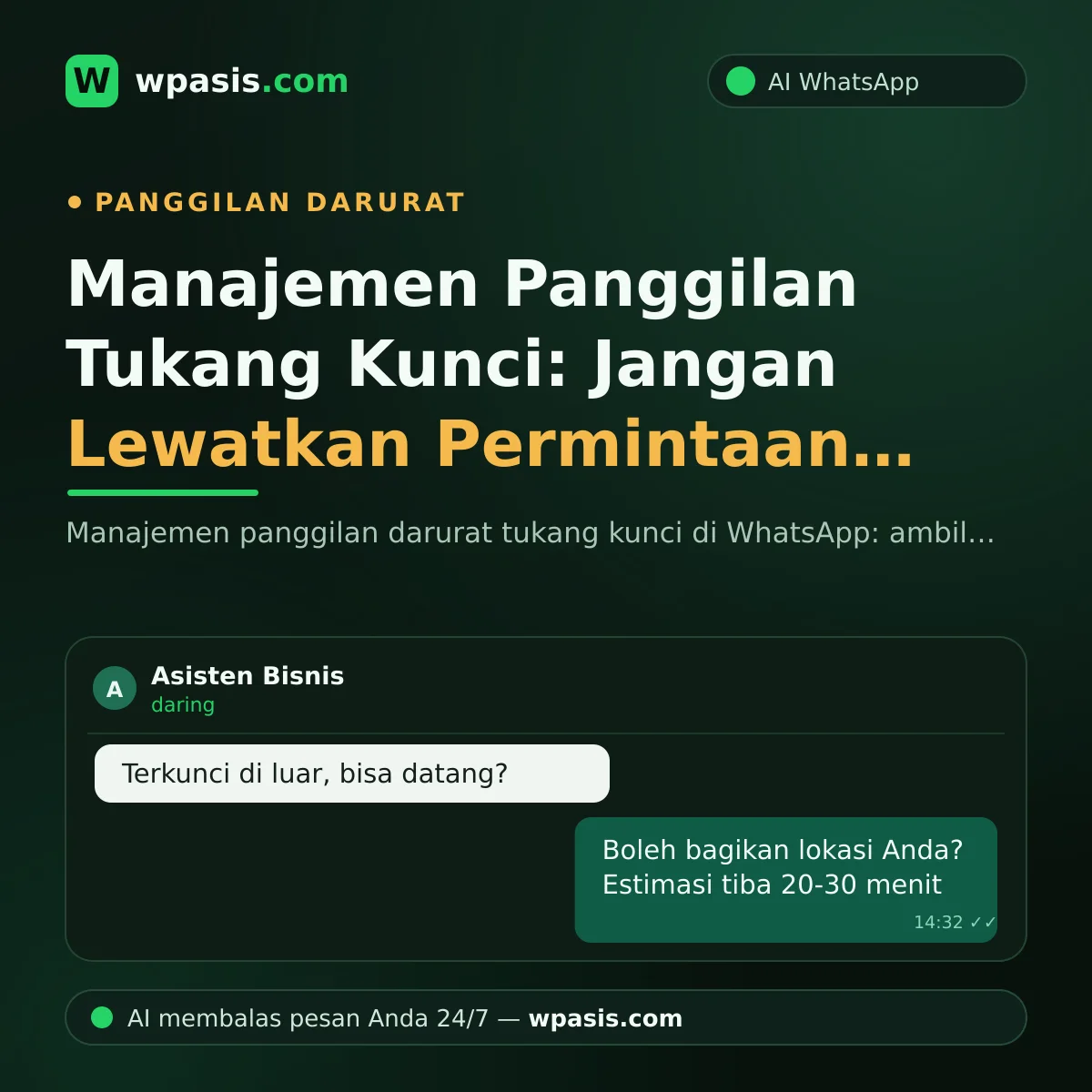 Manajemen Panggilan Tukang Kunci: Jangan Lewatkan Permintaan Darurat di WhatsApp