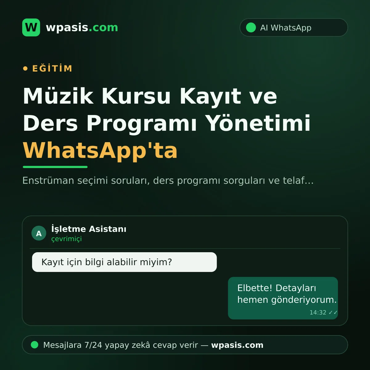 Müzik Kursu Kayıt ve Ders Programı Yönetimi WhatsApp'ta