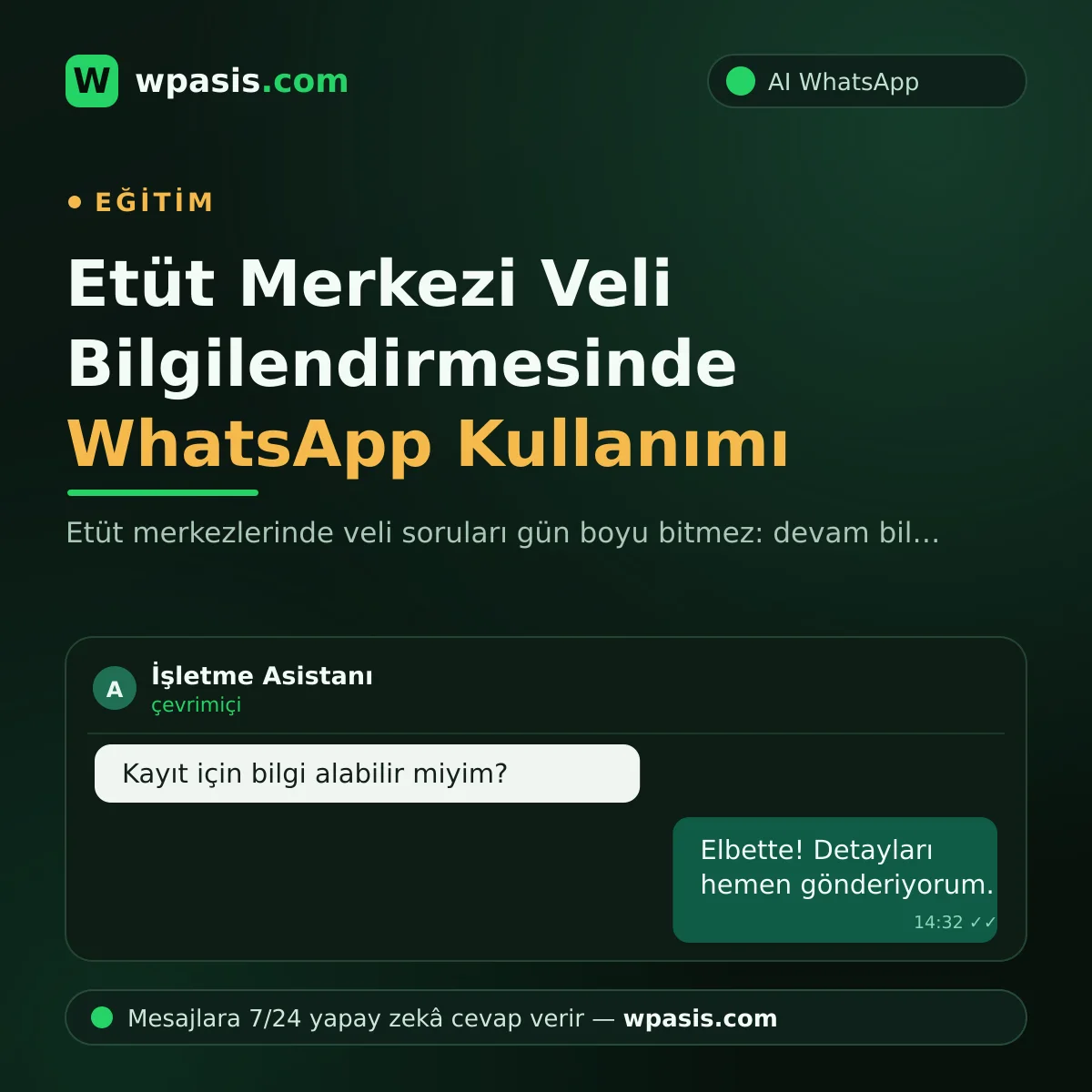Etüt Merkezi Veli Bilgilendirmesinde WhatsApp Kullanımı