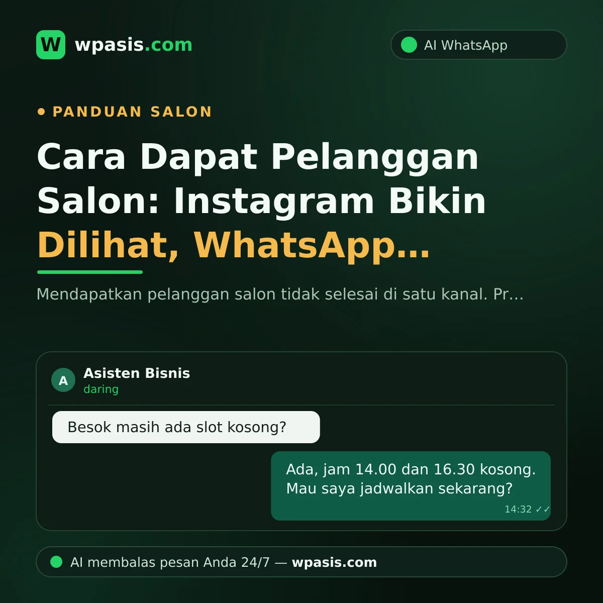 Cara Dapat Pelanggan Salon: Instagram Bikin Dilihat, WhatsApp Bikin Datang