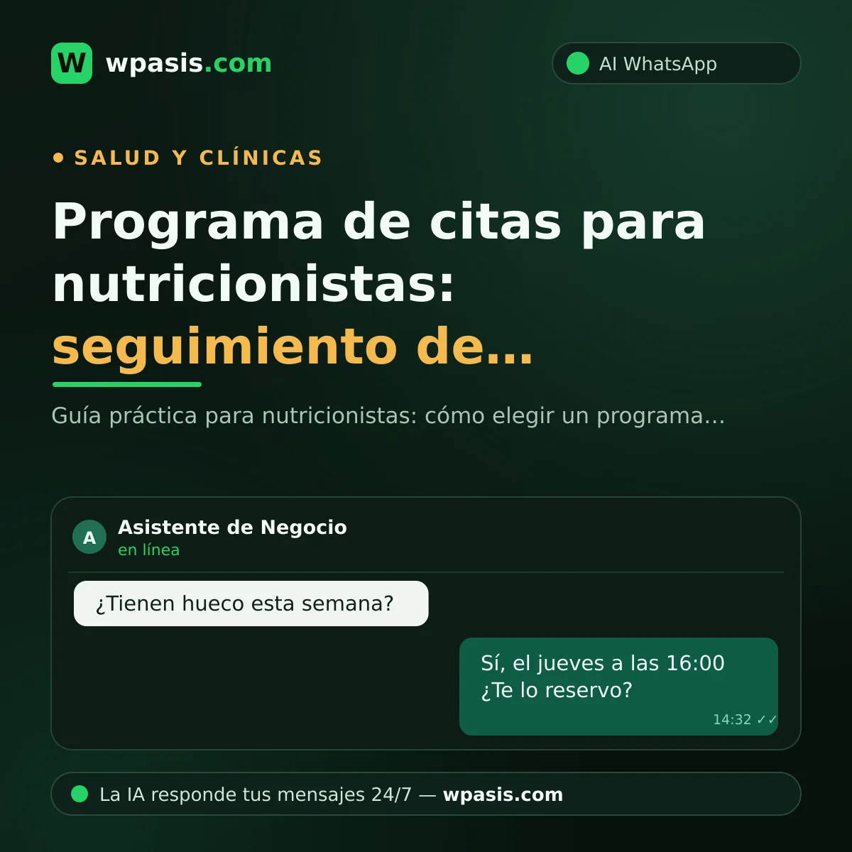 Programa de citas para nutricionistas: seguimiento de pacientes por WhatsApp
