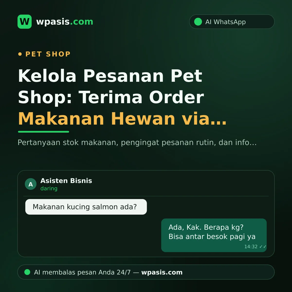 Kelola Pesanan Pet Shop: Terima Order Makanan Hewan via WhatsApp
