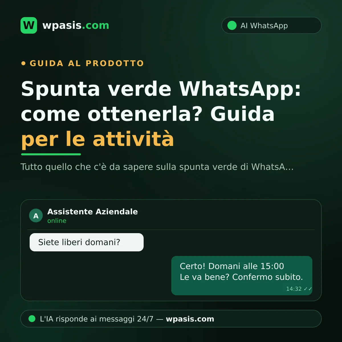 Spunta verde WhatsApp: come ottenerla? Guida per le attività