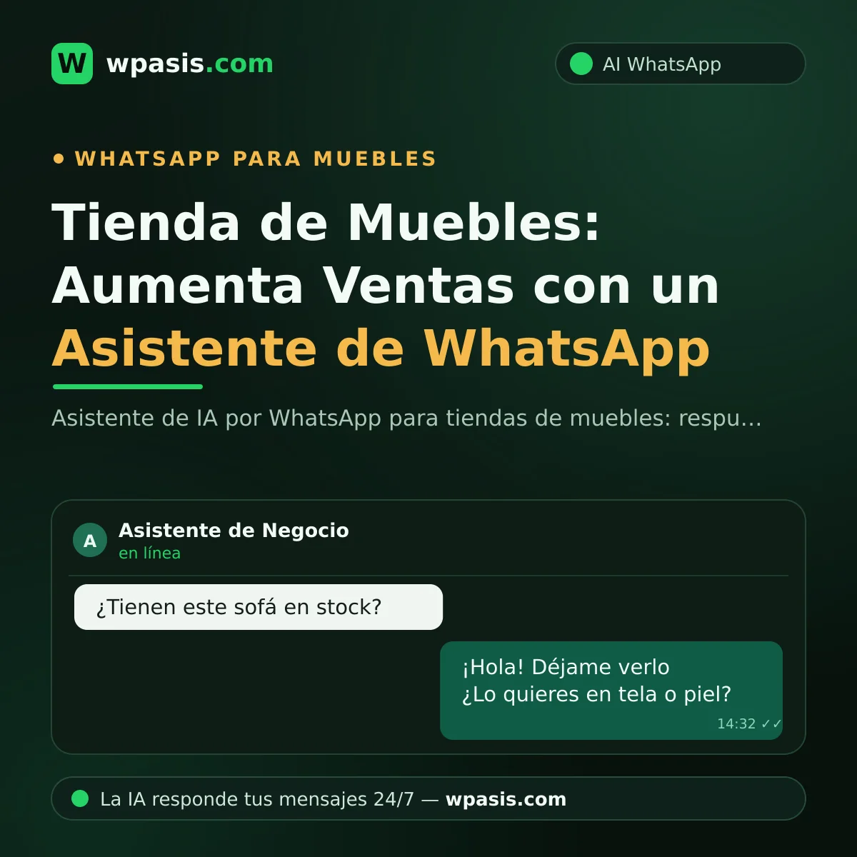 Tienda de Muebles: Aumenta Ventas con un Asistente de WhatsApp