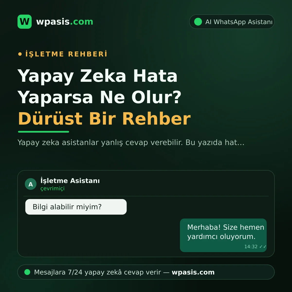 Yapay Zeka Hata Yaparsa Ne Olur? Dürüst Bir Rehber