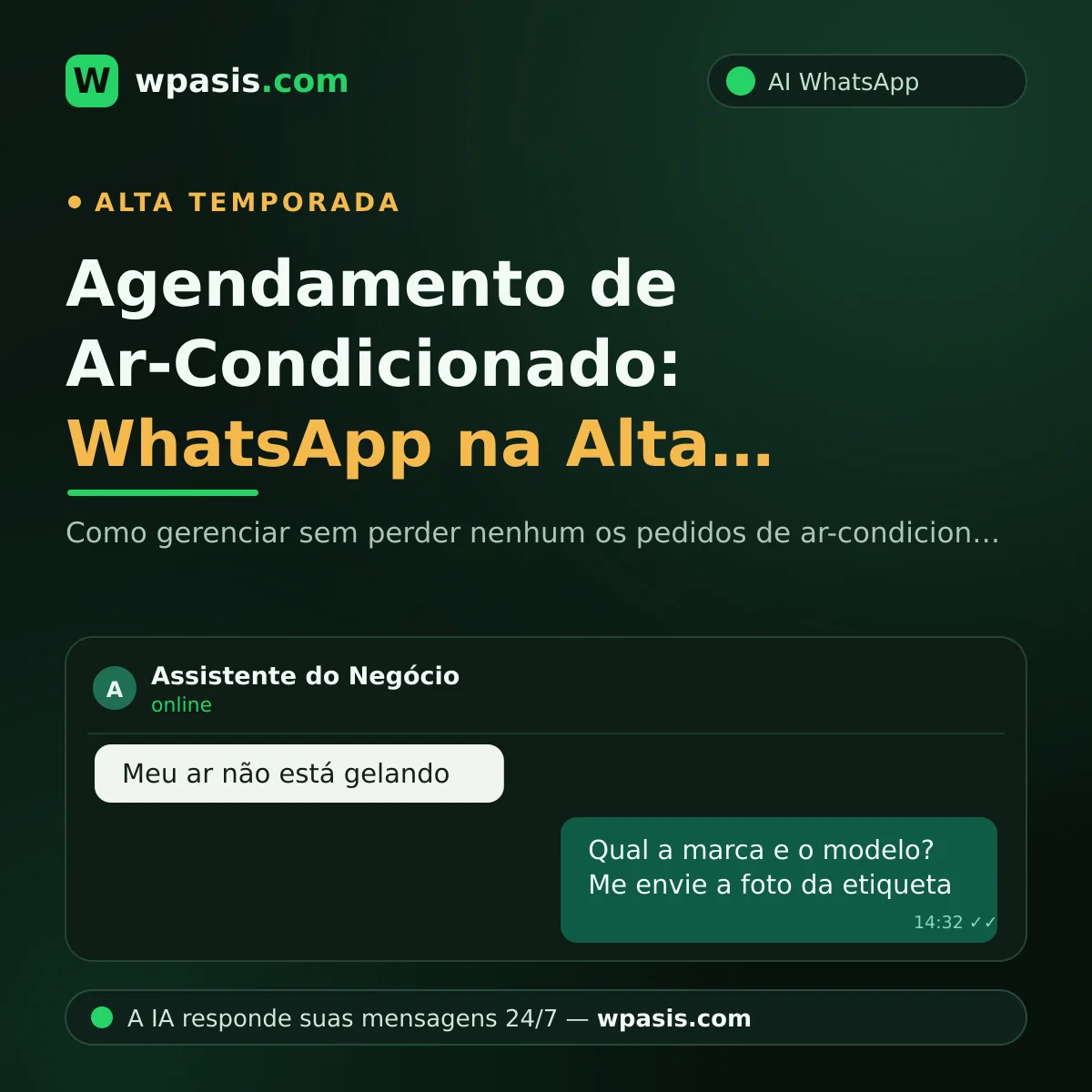 Agendamento de Ar-Condicionado: WhatsApp na Alta Temporada