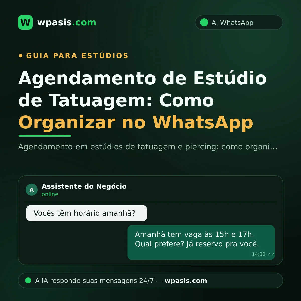 Agendamento de Estúdio de Tatuagem: Como Organizar no WhatsApp