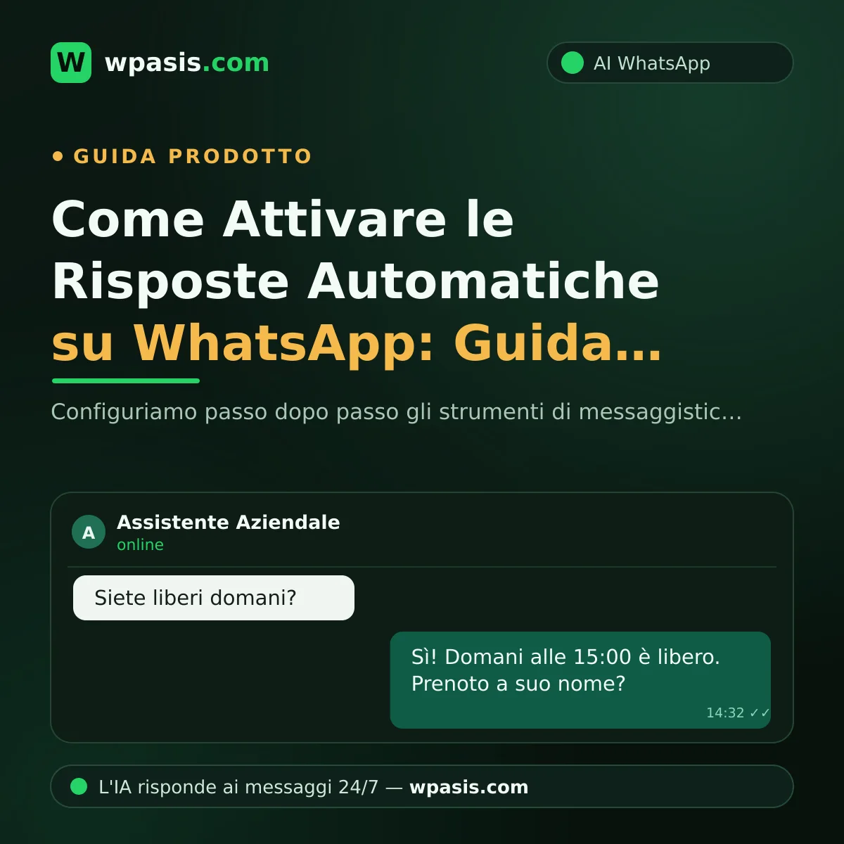 Come Attivare le Risposte Automatiche su WhatsApp: Guida Passo Passo