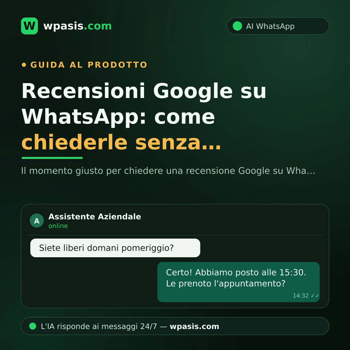 Recensioni Google su WhatsApp: come chiederle senza risultare invadenti