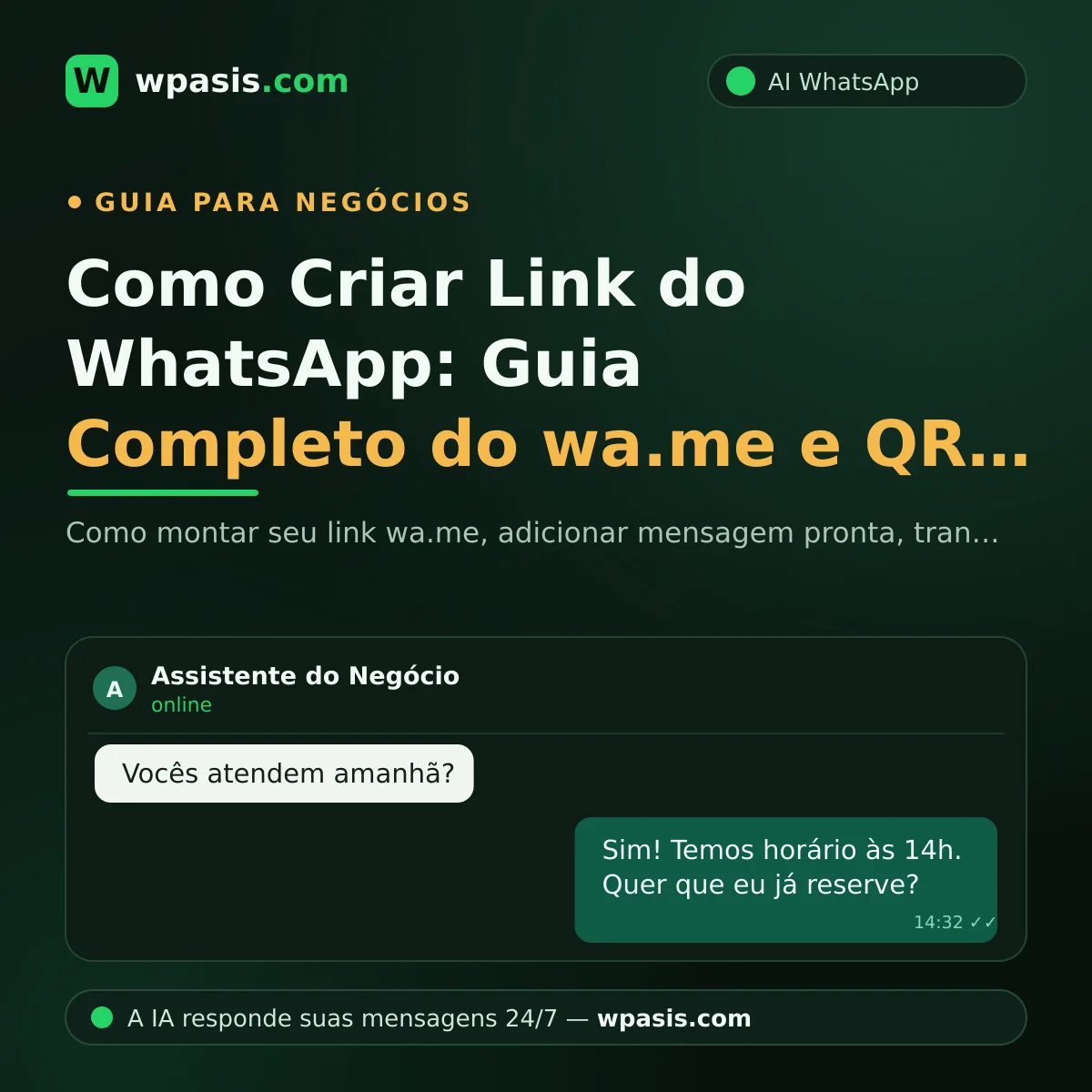 Como Criar Link do WhatsApp: Guia Completo do wa.me e QR Code