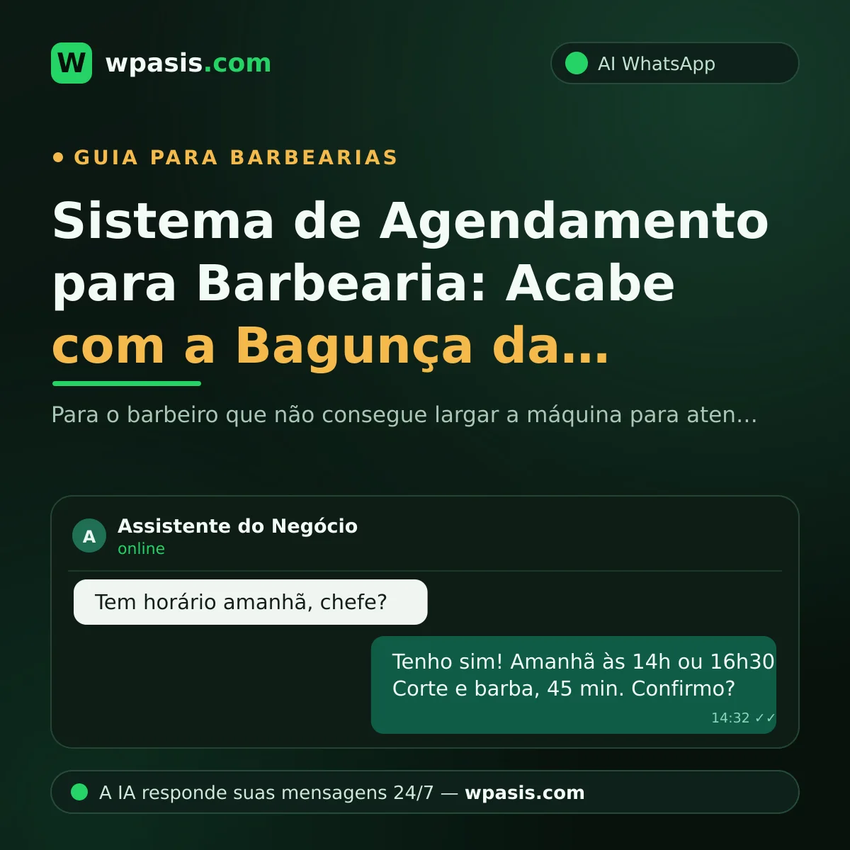 Sistema de Agendamento para Barbearia: Acabe com a Bagunça da Agenda pelo WhatsApp