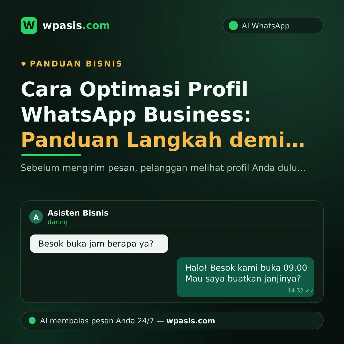 Cara Optimasi Profil WhatsApp Business: Panduan Langkah demi Langkah